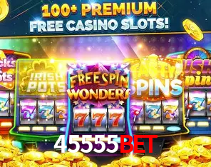 Descubra o Mundo do Cassino Online com 45555bet